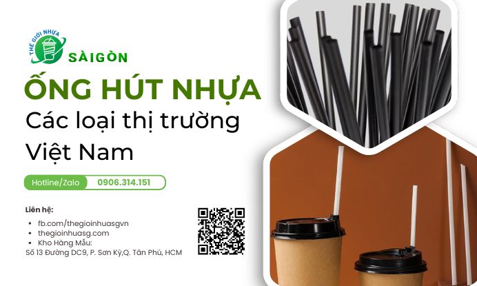 Ống Hút Nhựa Tại Thị Trường Việt Nam – Lựa Chọn Đa Dạng Từ Thế Giới Nhựa Sài Gòn