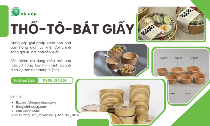Thố, Tô, Bát Giấy – Giải Pháp Tiện Lợi Và Thân Thiện Với Môi Trường